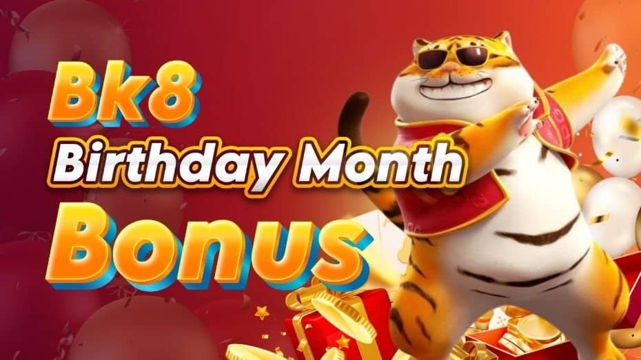 Birthday Month Bonus