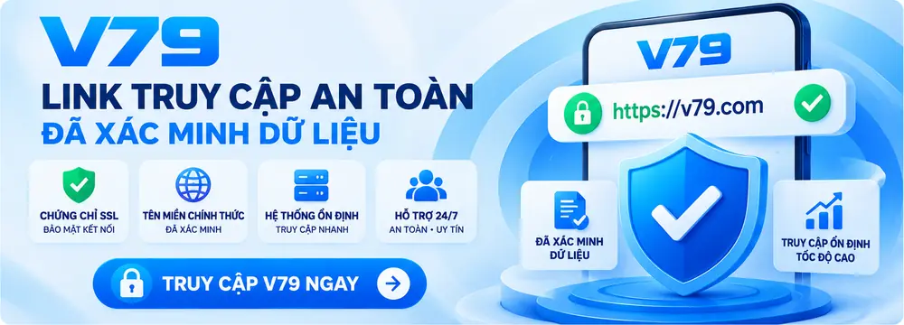 Link Truy Cập V79 An Toàn