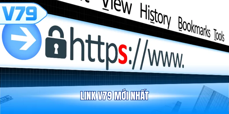 Link V79 mới nhất